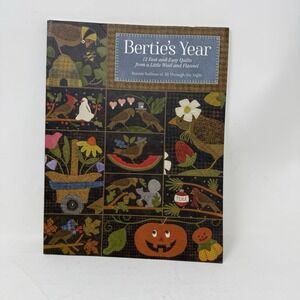 All Through the Night Bertie's Year Book - 12 Fast & Easy Quilts